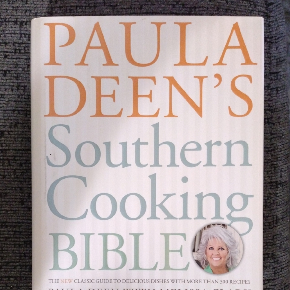 Paula Deen's Southern Cooking Bible - White and Orange Dust Jacket